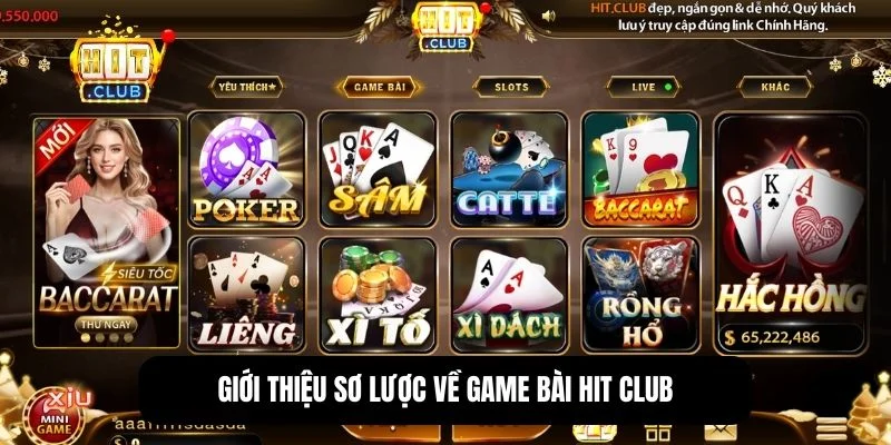Game bài Hit Club - Thiên đường giải trí uy tín số 1 Việt Nam 1 Sảnh game bài đa dạng thể loại tại Hit Club