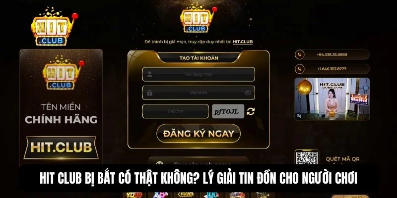 Hit Club bị bắt
