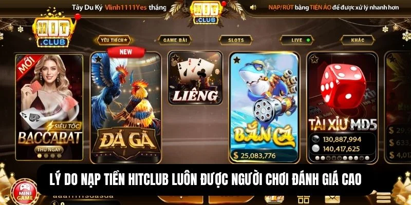 Nạp tiền Hitclub - Hướng dẫn giao dịch nhanh chóng và an toàn 1 Ưu điểm nổi bật của cổng nạp tiền Hitclub
