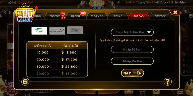 Nạp tiền Hitclub - Hướng dẫn giao dịch nhanh chóng và an toàn 3 Hướng dẫn nạp tiền bằng thẻ cào điện thoại
