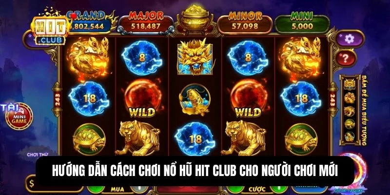 Nổ hũ Hit Club - Cơ hội đổi đời với jackpot hàng tỷ đồng 2 Ý nghĩa các biểu tượng đặc biệt trong nổ hũ