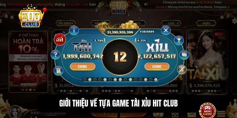 Giao diện game tài xỉu trên nền tảng Hit Club